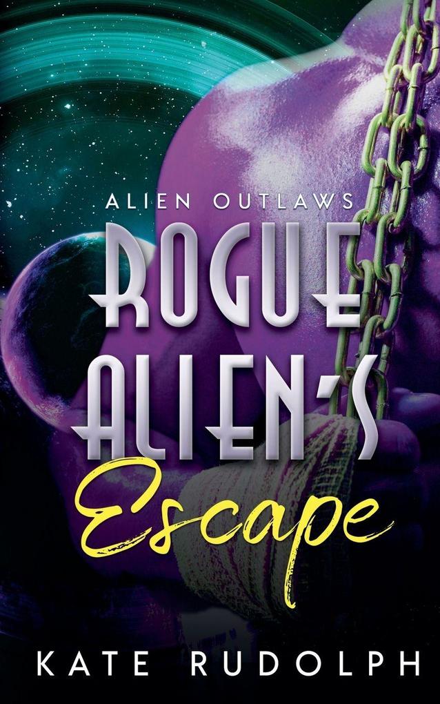 Rogue Alien's Escape
