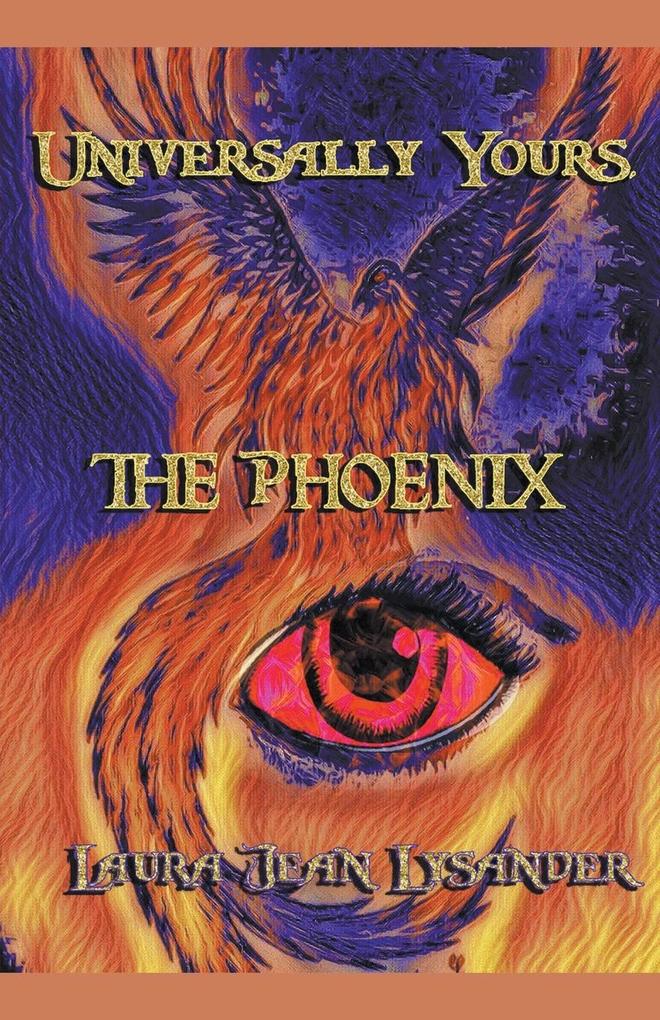 Universally Yours The Phoenix