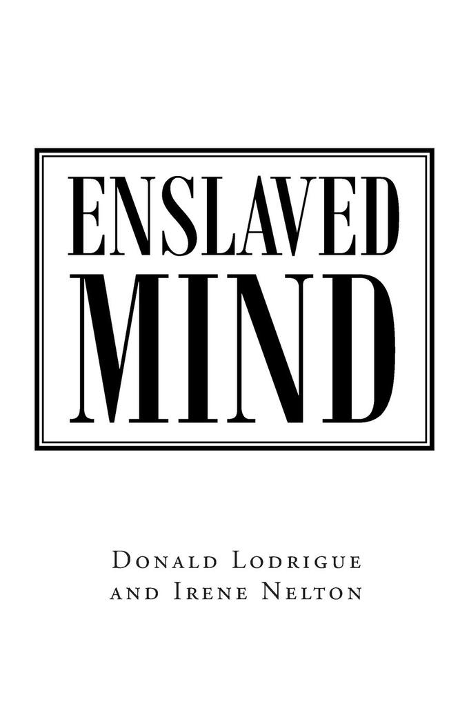 Enslaved Mind
