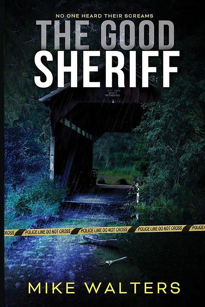 The Good Sheriff