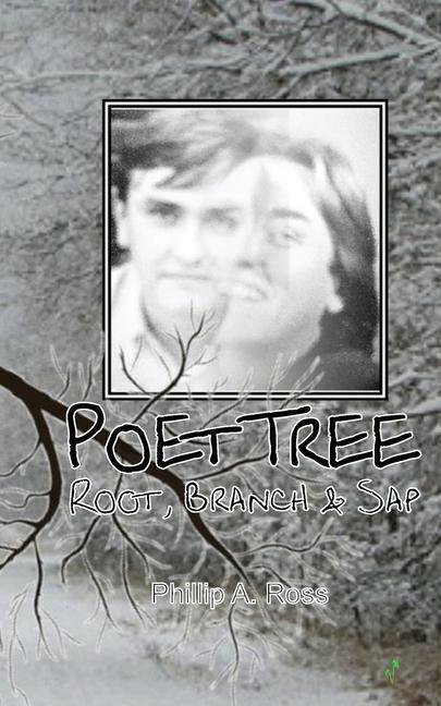 Poet Tree: Root Branch & Sap