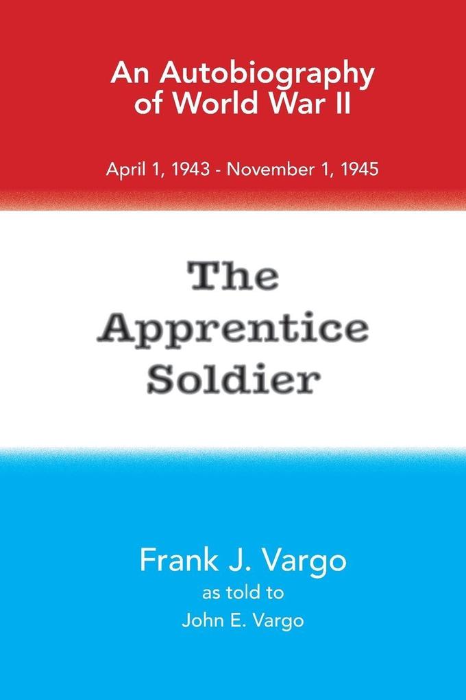 The Apprentice Soldier