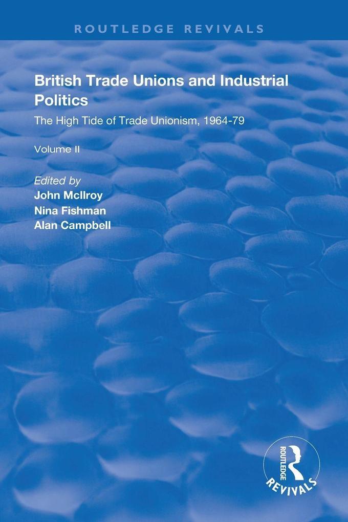 British Trade Unions and Industrial Politics