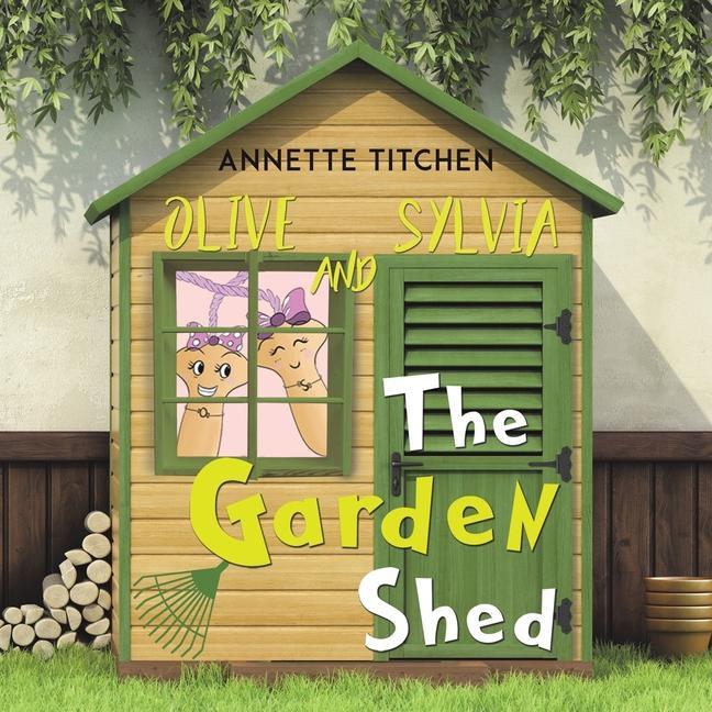 The Garden Shed - Olive and Sylvia