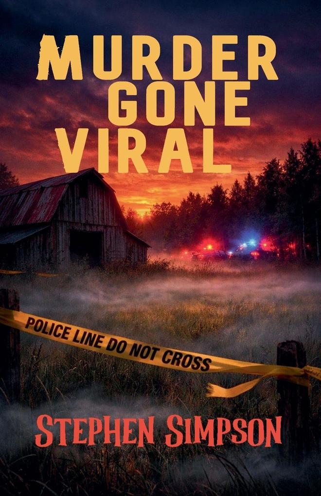 Murder Gone Viral
