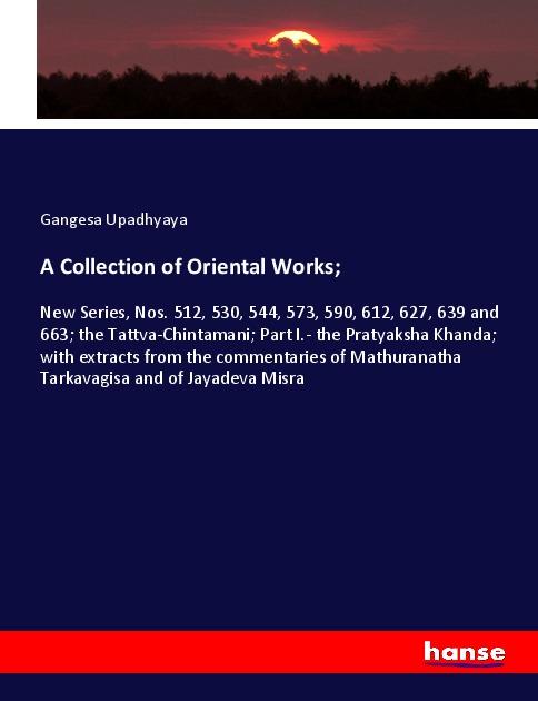 A Collection of Oriental Works;