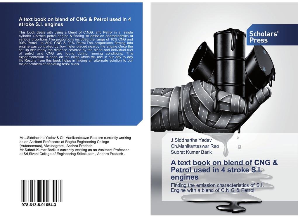 A text book on blend of CNG & Petrol used in 4 stroke S.I. engines