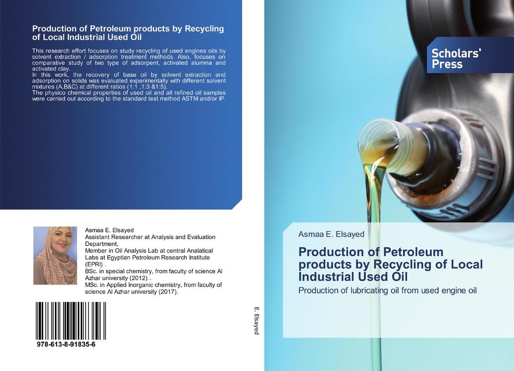 Production of Petroleum products by Recycling of Local Industrial Used Oil