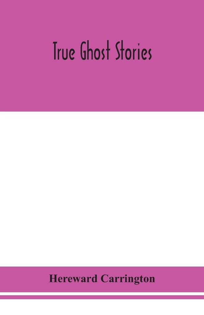 True Ghost Stories