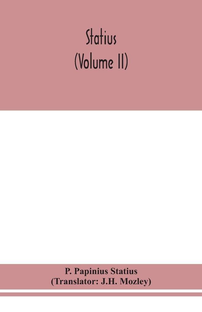 Statius (Volume Ii)
