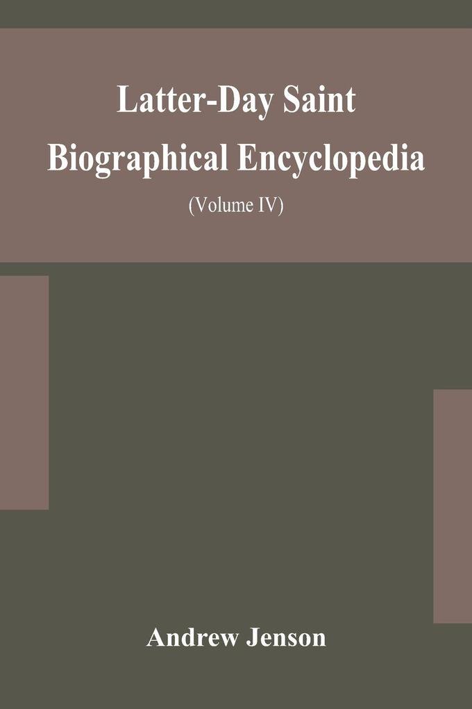 Latter-Day Saint Biographical Encyclopedia