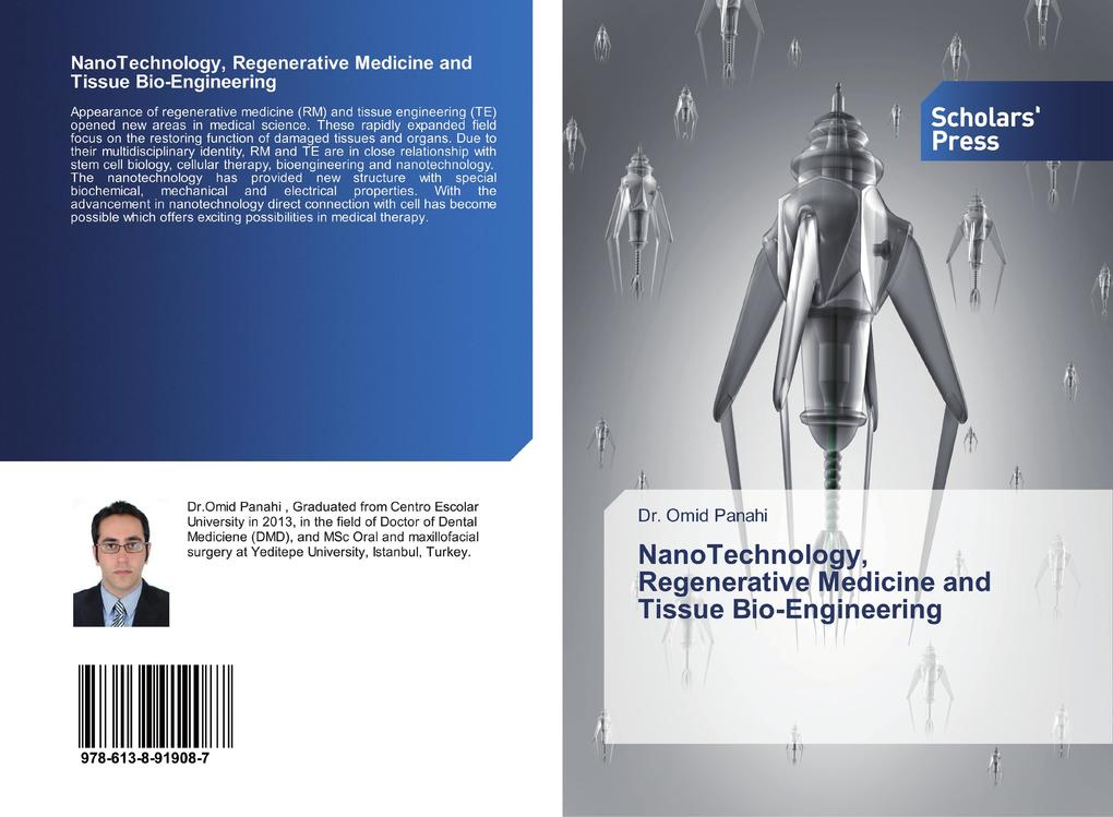 NanoTechnology Regenerative Medicine and Tissue Bio-Engineering