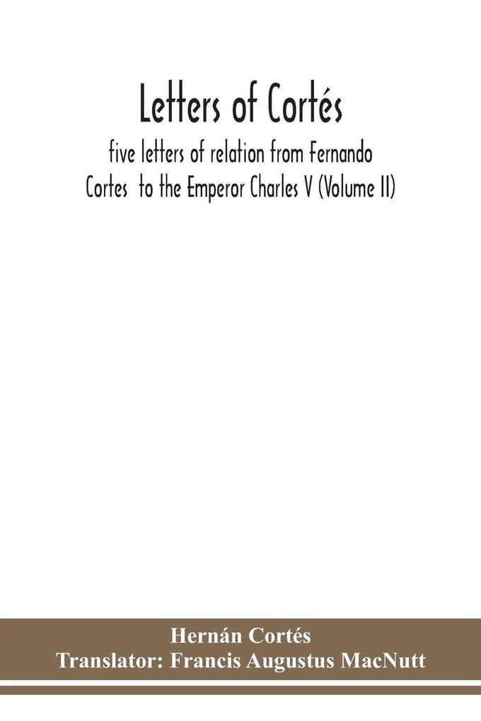 Letters Of Cortés