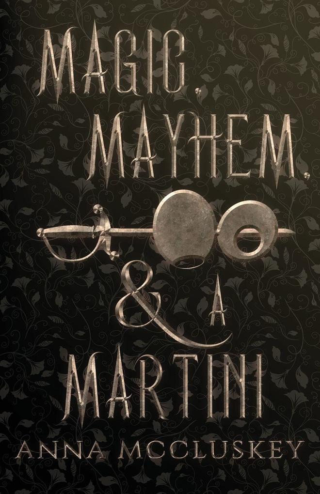 Magic Mayhem & A Martini