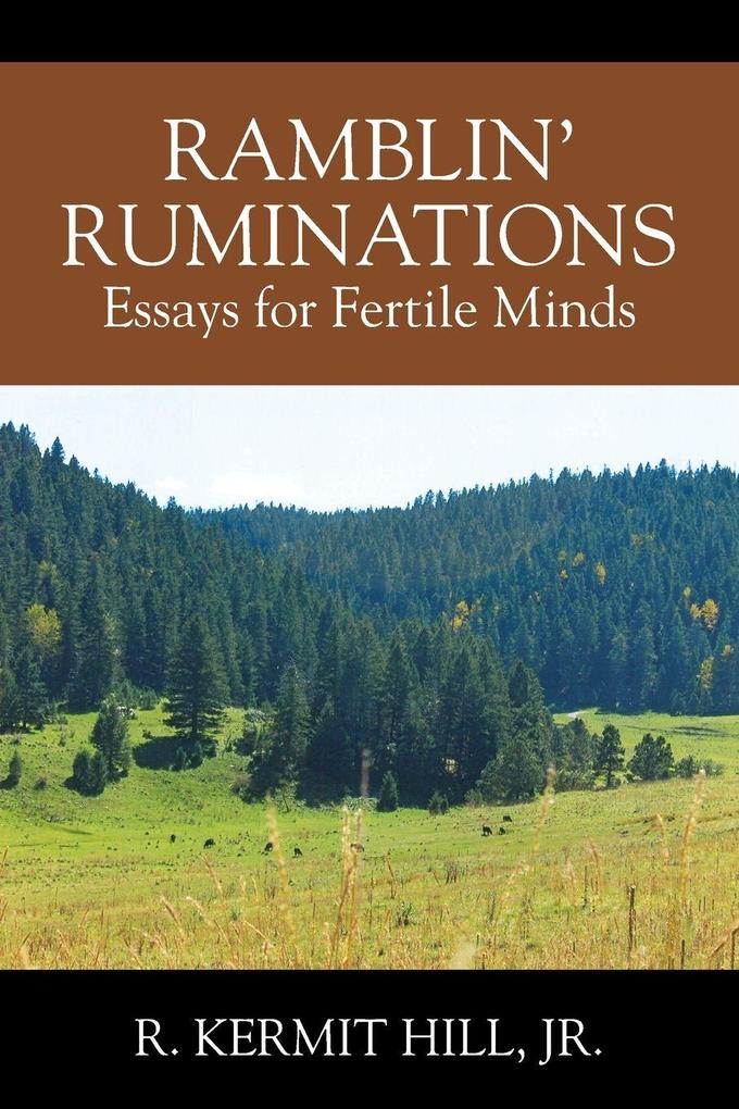 RAMBLIN' RUMINATIONS