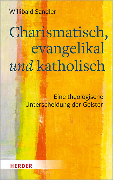Charismatisch evangelikal und katholisch