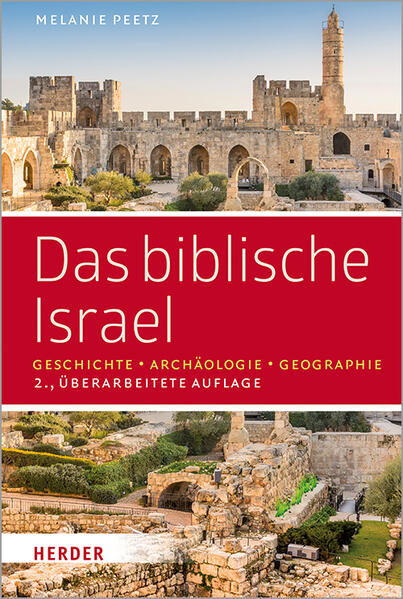 Herder Verlag GmbH Das Biblische Israel