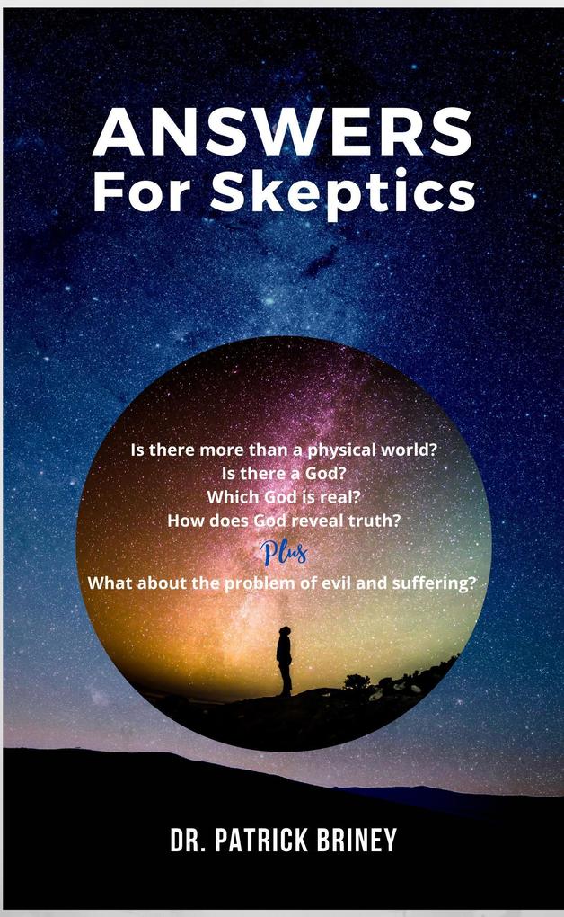 Answers for Skeptics