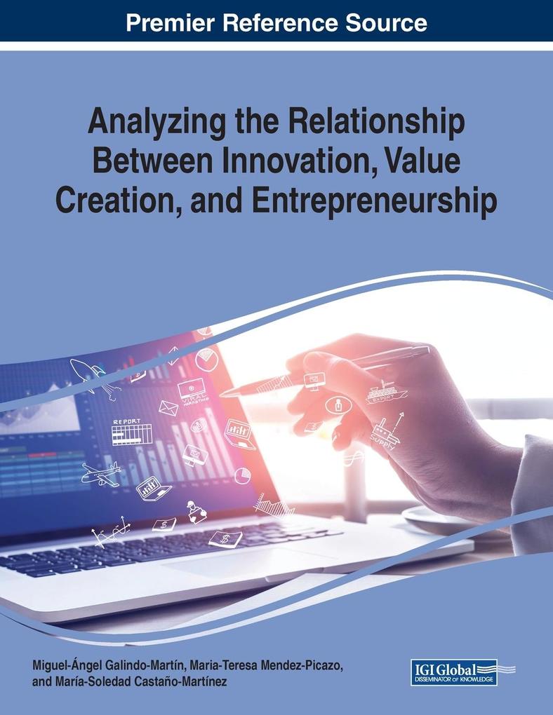 Analyzing the Relationship Between Innovation Value Creation and Entrepreneurship
