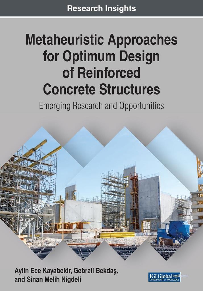 Metaheuristic Approaches for Optimum  of Reinforced Concrete Structures