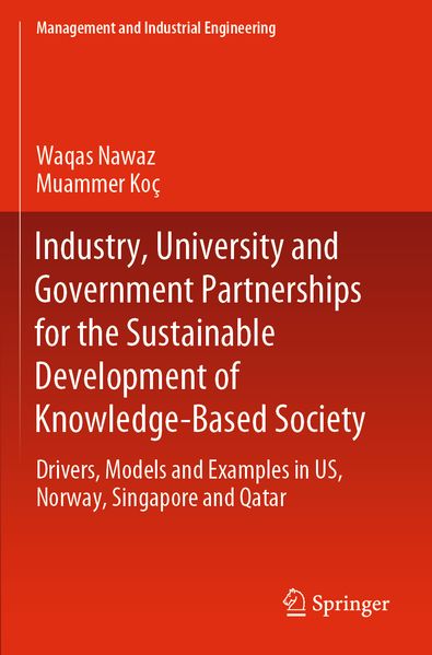 Industry University and Government Partnerships for the Sustainable Development of Knowledge-Based Society