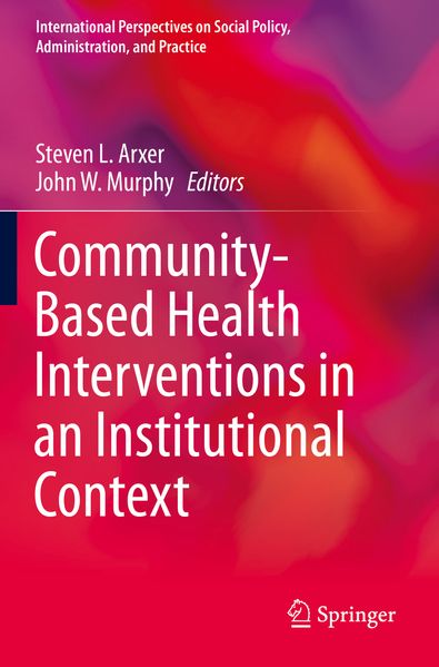 Community-Based Health Interventions in an Institutional Context