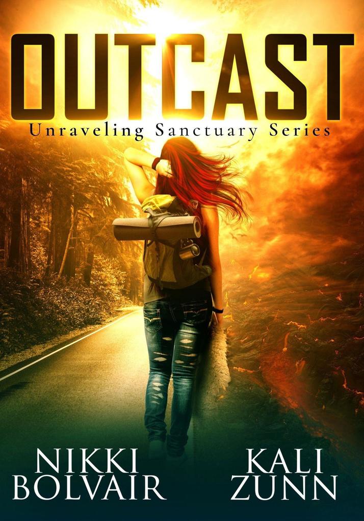 Outcast (Unraveling Sanctuary #1)