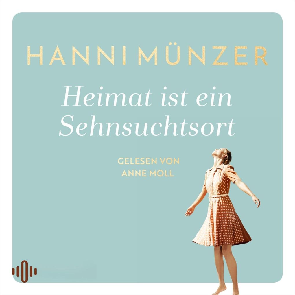Heimat ist ein Sehnsuchtsort (Heimat-Saga 1)
