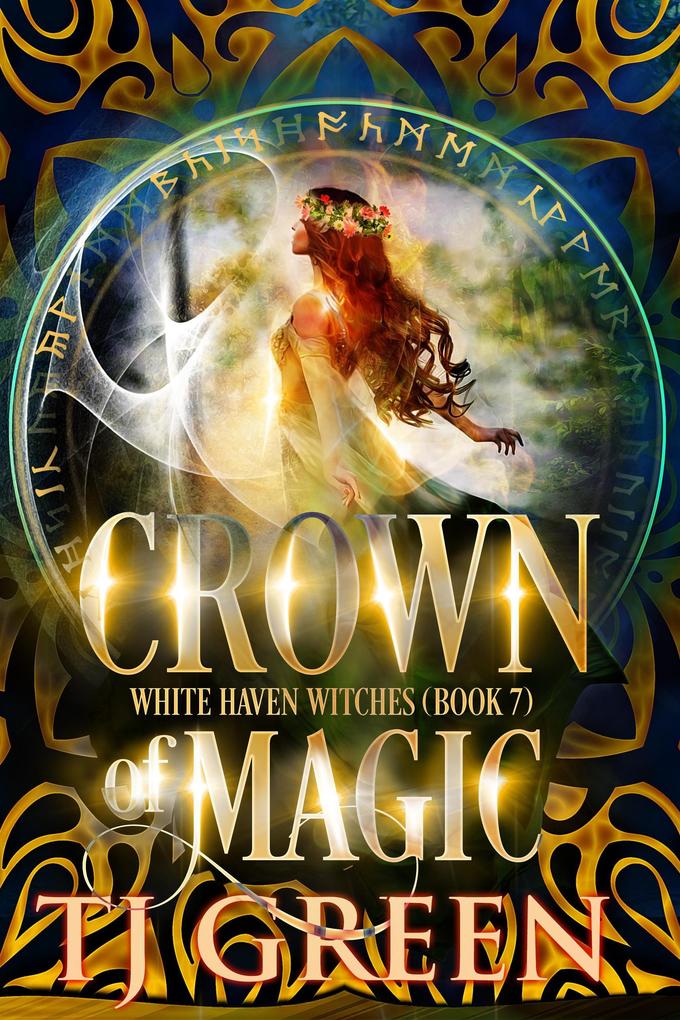 Crown of Magic (White Haven Witches #7)