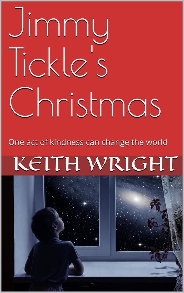 Jimmy Tickle‘s Christmas (The Little People series #1)