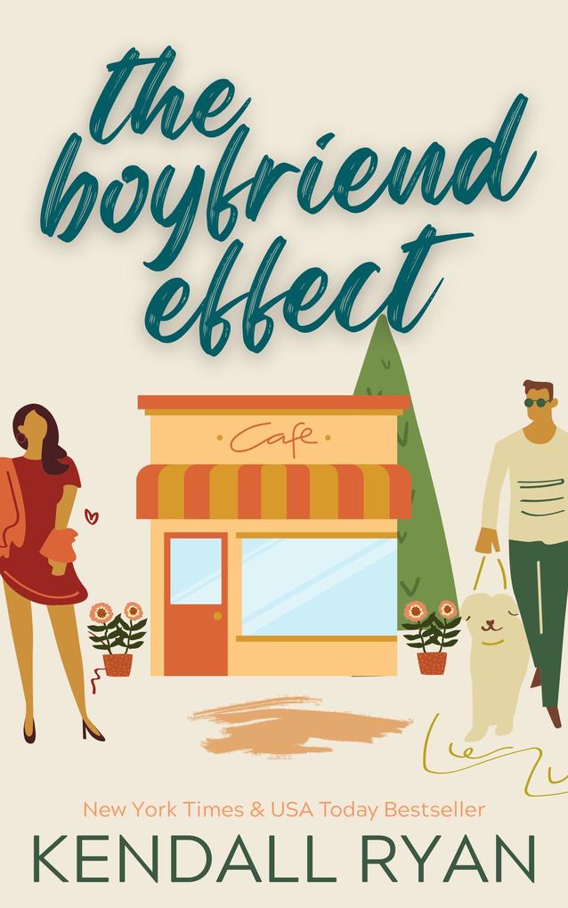 The Boyfriend Effect (Frisky Business #1)