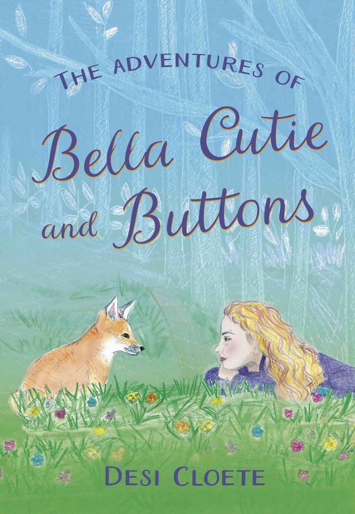 Adventures of Bella Cutie and Buttons