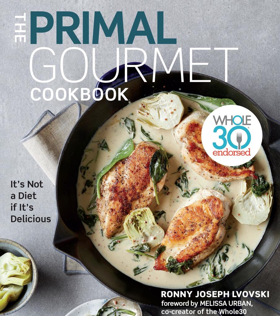 Primal Gourmet Cookbook