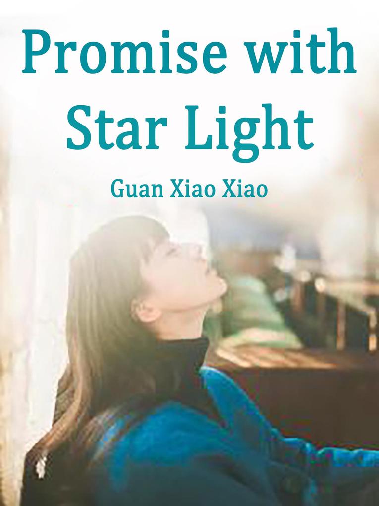 Promise with Star Light