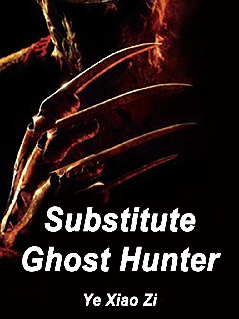 Substitute Ghost Hunter