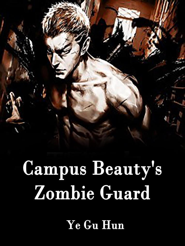 Campus Beauty‘s Zombie Guard