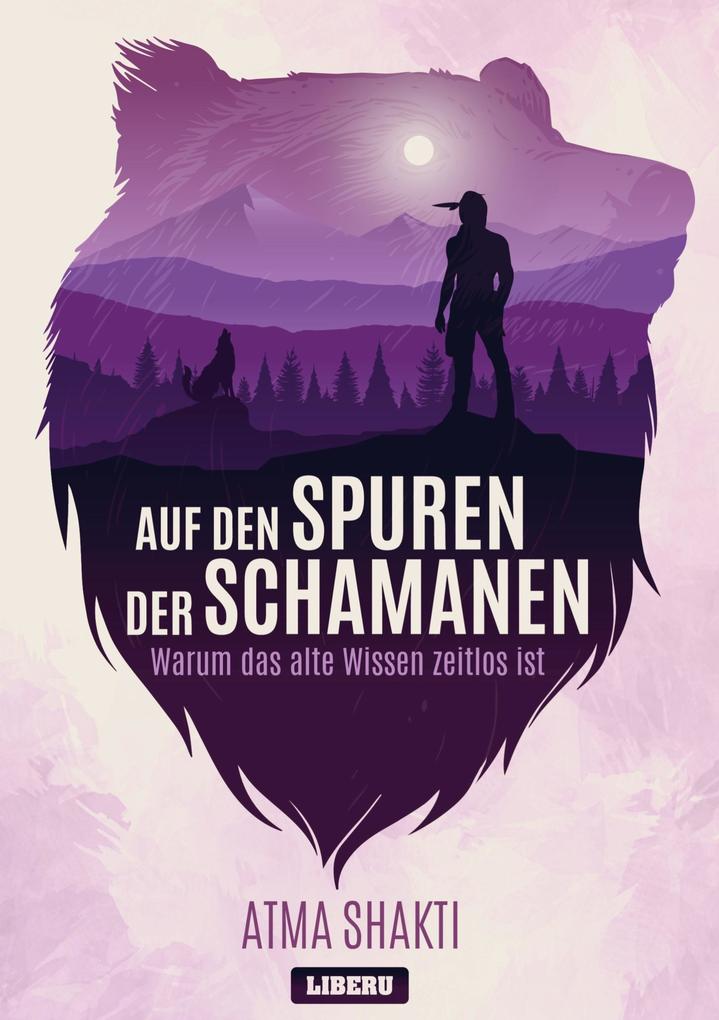 Auf den Spuren der Schamanen