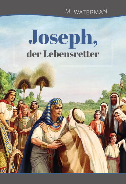 Joseph der Lebensretter