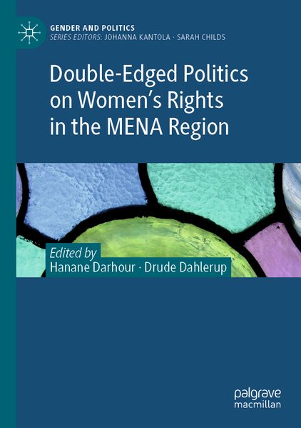 Double-Edged Politics on Women's Rights in the MENA Region