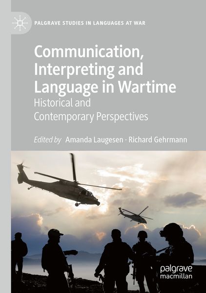 Communication Interpreting and Language in Wartime
