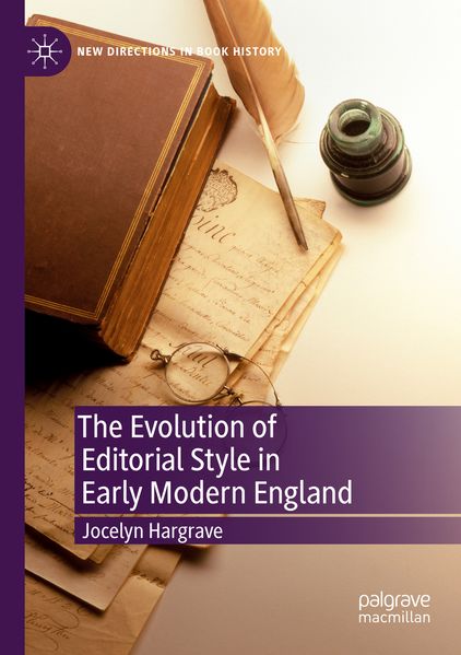 The Evolution of Editorial Style in Early Modern England