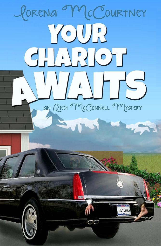 Your Chariot Awaits (The Andi McConnell Mysteries #1)
