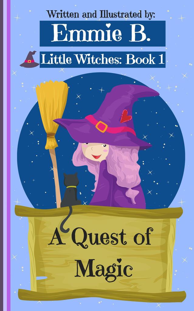 A Quest of Magic (Little Witches #1)