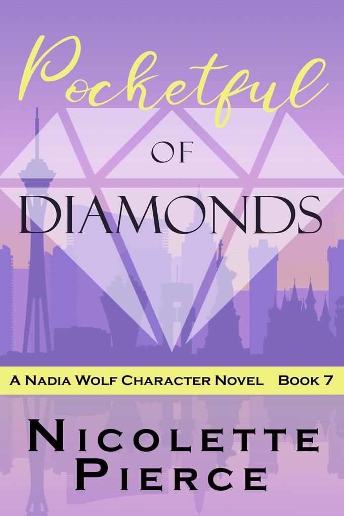Pocketful of Diamonds (Nadia Wolf #7)