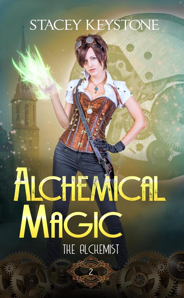 Alchemical Magic (The Alchemist #2)