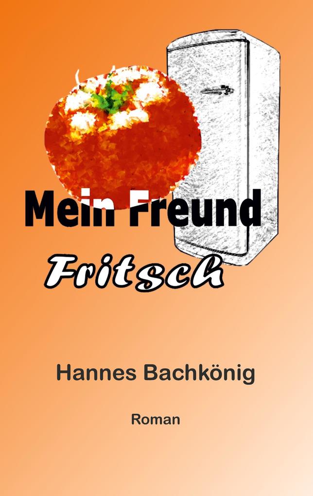 Image of Mein Freund Fritsch