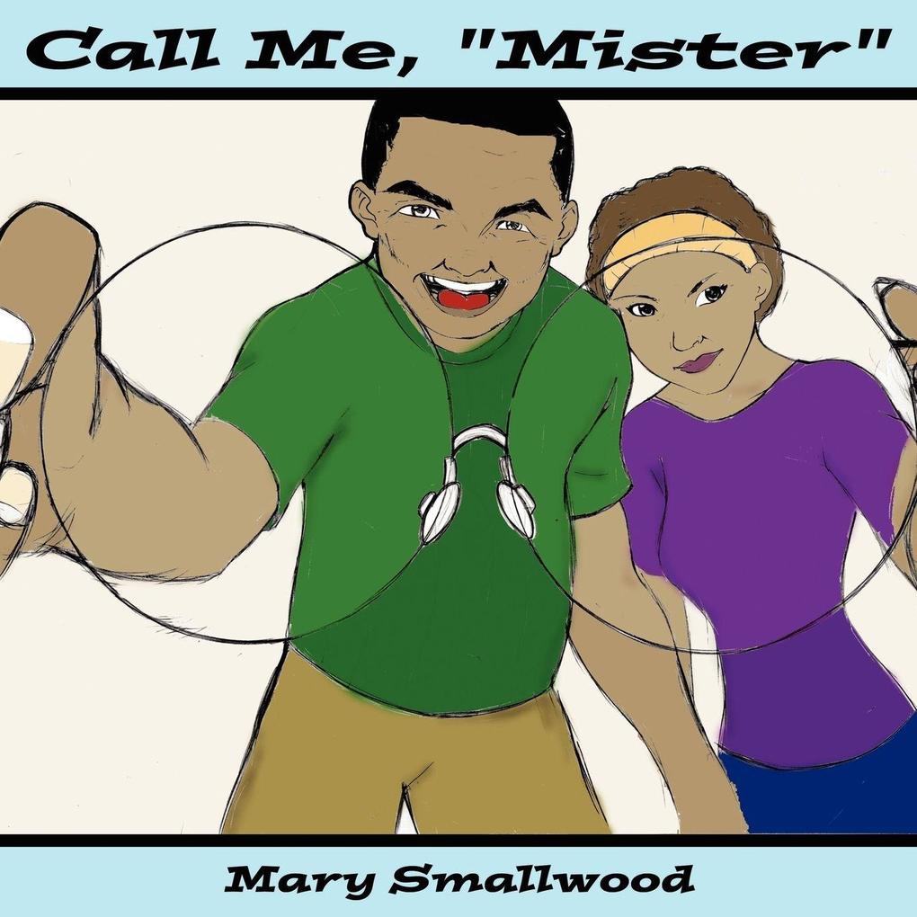 Call Me 'Mister'
