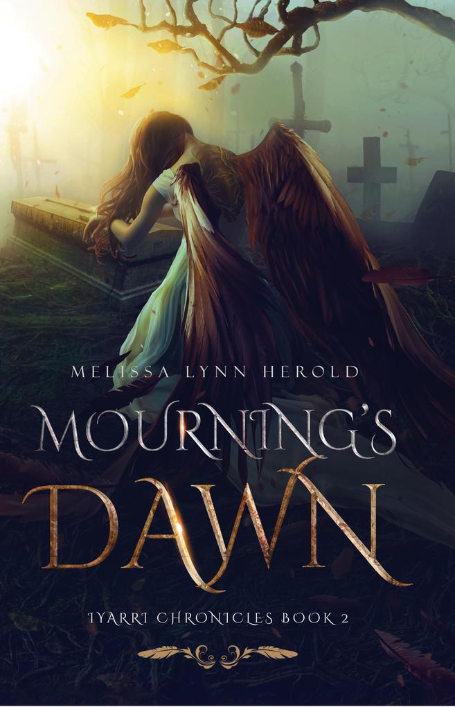 Mourning's Dawn (The Iyarri Chronicles #2)
