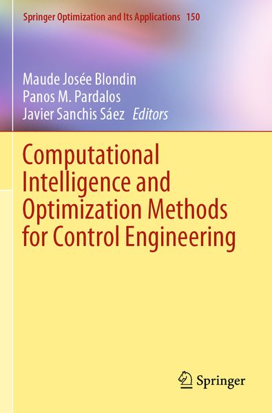 Computational Intelligence and Optimization Methods for Control Engineering
