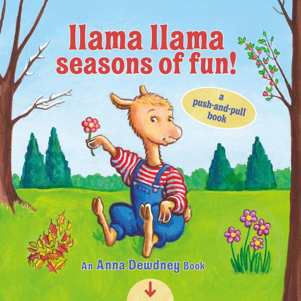 Image of Llama Llama Seasons of Fun!: A Push-And-Pull Book